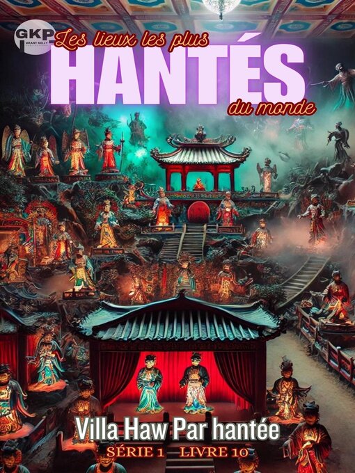 Title details for Villa Haw Par hantée by Grant Kelly - Available